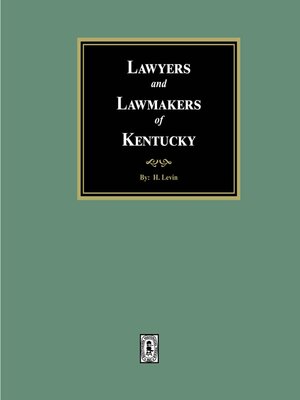 cover image of Lawyer and Lawmakers of Kentucky